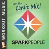 Yes Fitness Music - SparkPeople: Cardio Mix! 1 (60 Minute Non-Stop Workout Mix)